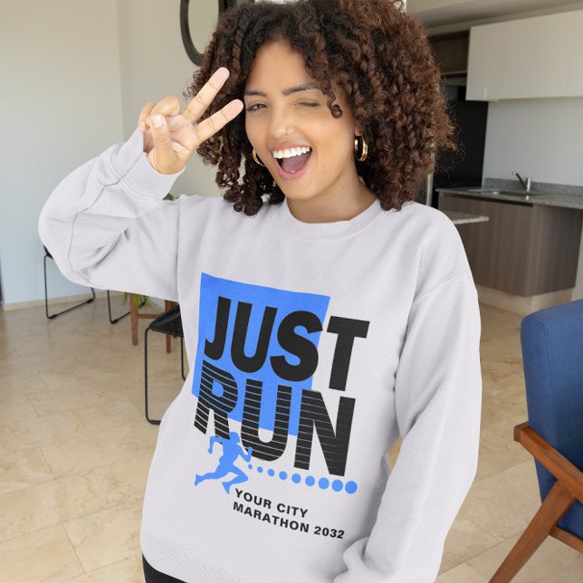 Sweatshirt Courez juste Blue Marathon Course de piste féminin (Just Run Blue Marathon Runner Track Race Women's Sweatshirt)