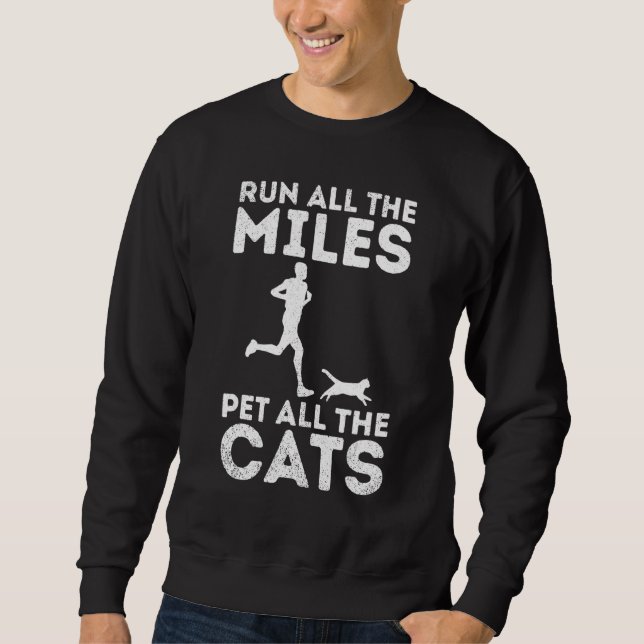 Sweatshirt Courez Tous Les Miles Pet Tous Les Chats Kitten Pr (Devant)