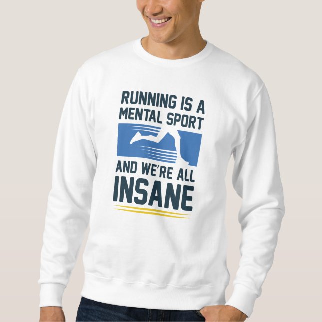 Sweatshirt Courir fou (Devant)