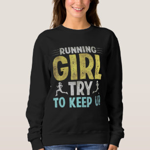 Sweatshirt Courir Une Fille Essaie De Garder Les Femmes Vinta