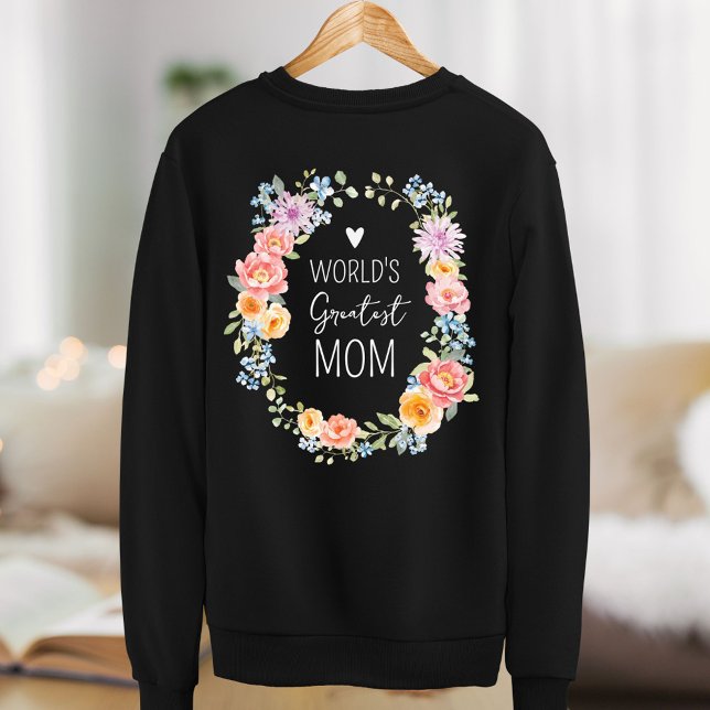 Sweatshirt Couronne de fleurs de la plus grande maman pour la (Créateur téléchargé)
