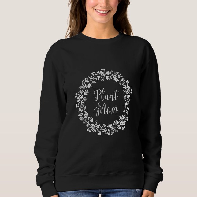 Sweatshirt Couronne florale blanche Plant Mom (Devant)