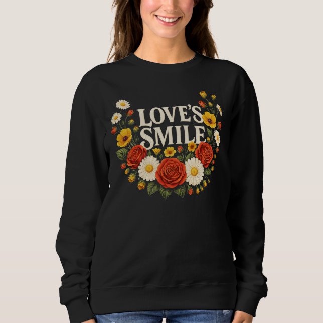 Sweatshirt Couronne florale du sourire de l'amour (Devant)