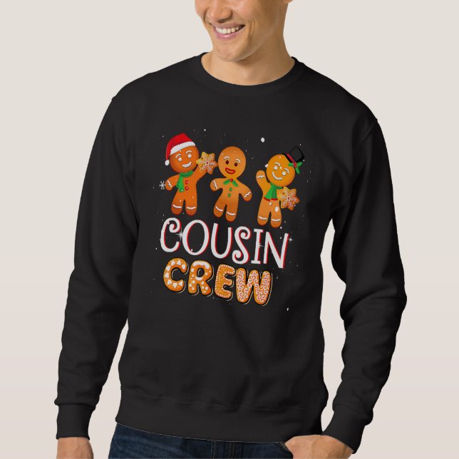 Sweatshirt Cousin Crew Christmas PJs  Gingerbread Man 1 (Devant)