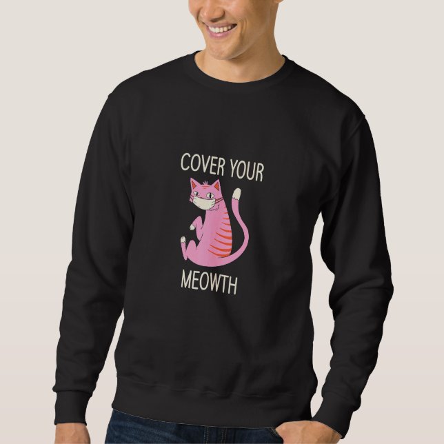 Sweatshirt Couvrir votre Meowth Funny Mask Masque Amoureux de (Devant)