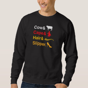 Sweatshirt Cow Cape Hair Slipper Lycée Théâtre Musical