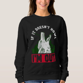 Sweatshirt Coyote Hunter And Yote Hunting