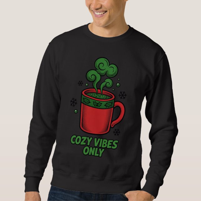 Sweatshirt  Cozy Vibes Only Winter Comic Tee (Devant)