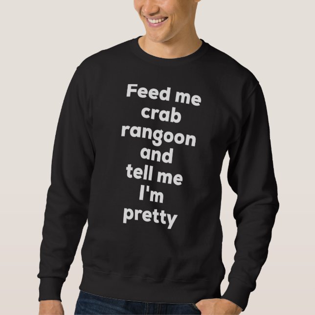 Sweatshirt Crab Rangoon chinois nourriture mème alimentaire (Devant)
