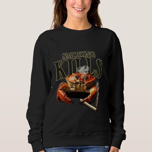 Sweatshirt Crabe sarcastique fumant (Devant)
