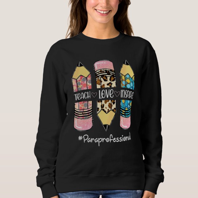 Sweatshirt Craie de paraprofessionnel d'enseignement d'amour  (Devant)