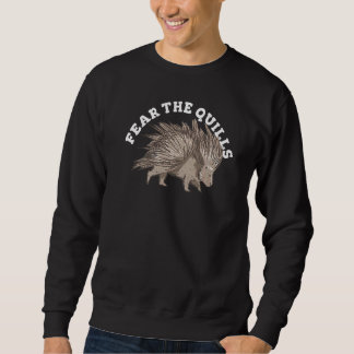 Sweatshirt Craignez Les Quilles Pour Un Expert Porcupine
