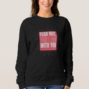 Sweatshirt Craindre De Ne Pas Être Avec Toi, Citation De La B