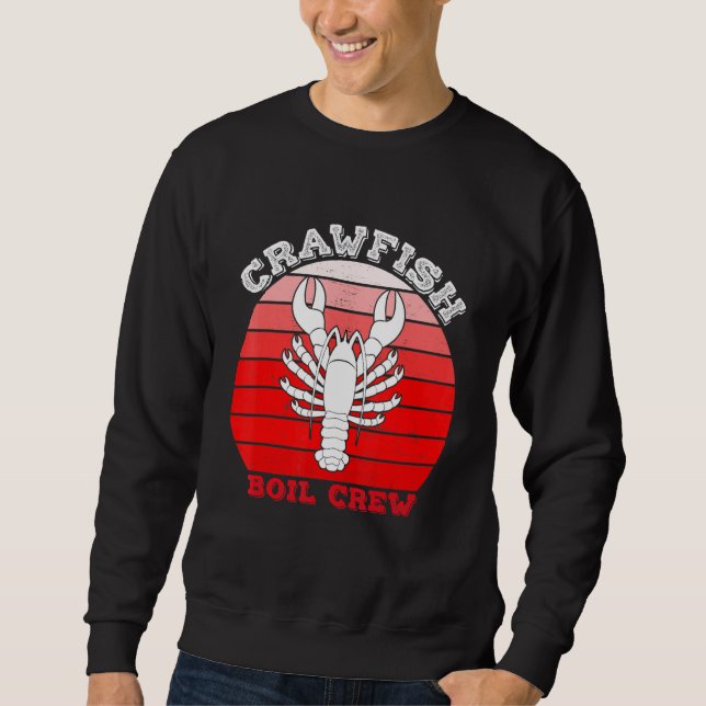 Sweatshirt Crawfish Boil Crew Seafood Cajun Crayfish Louisian (Devant)
