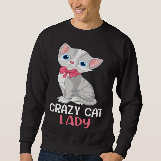 Sweatshirt Crazy Cat Lady  Women Gray Cat Mother s Day Cat Mo (Devant)