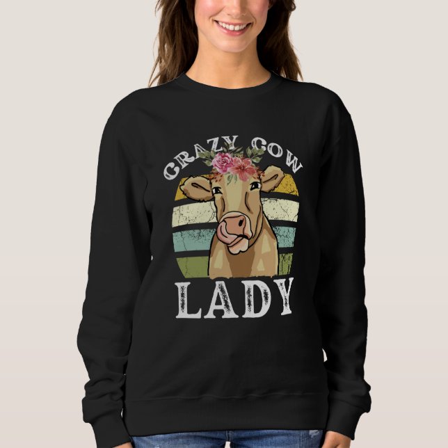 Sweatshirt Crazy Cow Lady Women Animal Flowers Mother's Day   (Devant)