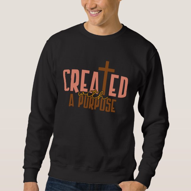 Sweatshirt Created With A Purpose Happy Easter Day 2023 Chris (Devant)