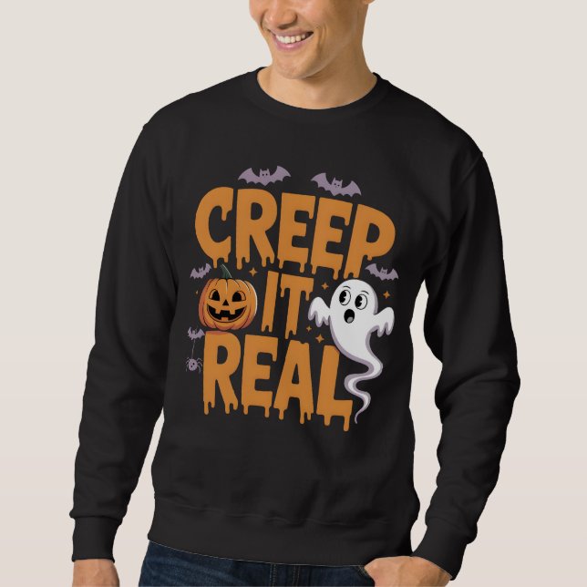 Sweatshirt Creep It Real Halloween Fantômes Citrouilles Et Ch (Devant)