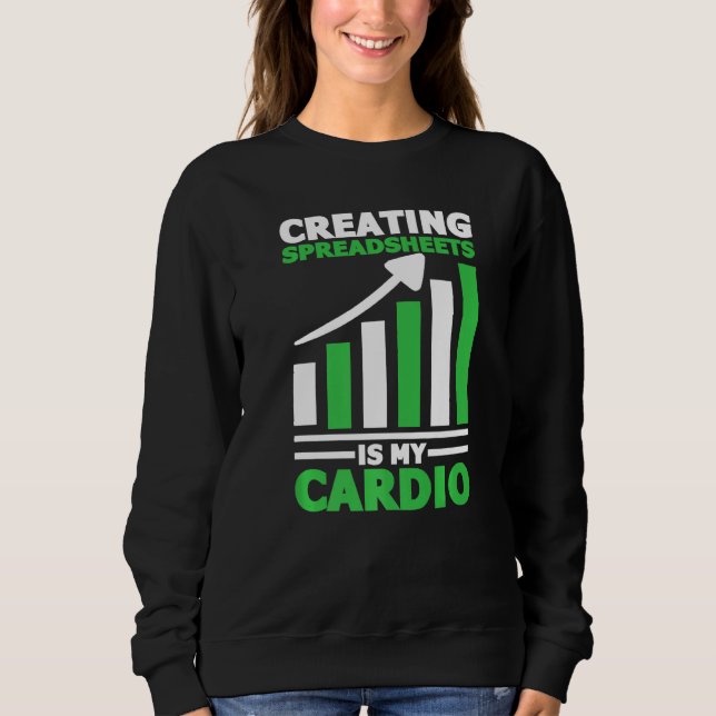 Sweatshirt Créer Des Tableaux Est Mon Cardio Data Science Ac (Devant)