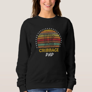 Sweatshirt Cribbage Dad Board Game Quote Graphic