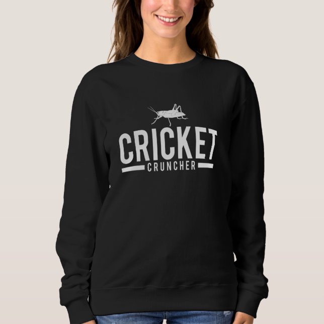 Sweatshirt Cricket Cruncher Funny Insect Graphisme (Devant)