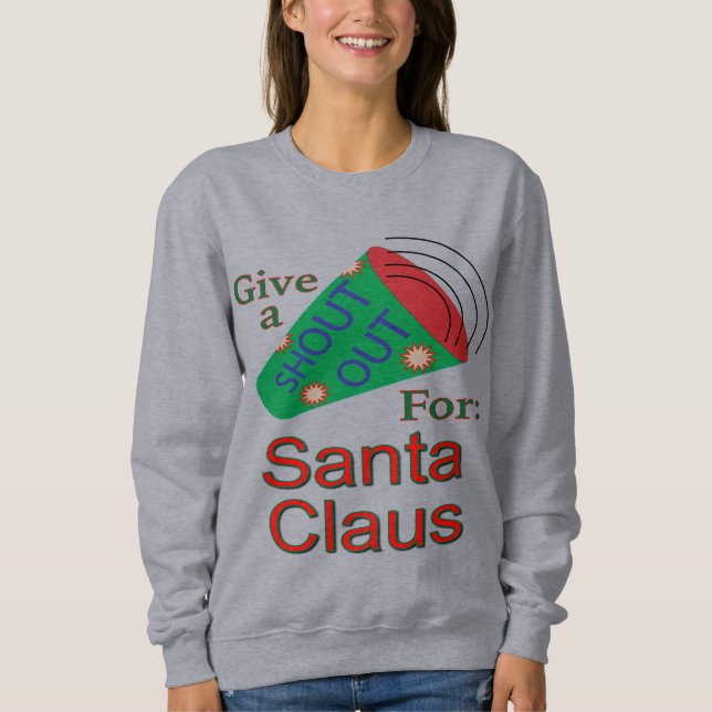 Sweatshirt Criez pour le Père Noël (Devant)