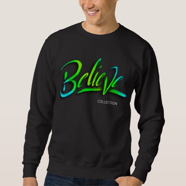 Sweatshirt Croire (Devant)