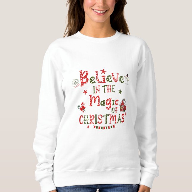 Sweatshirt Croire À La Magie De Noël (Devant)
