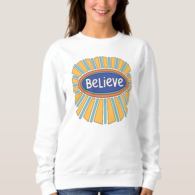 Sweatshirt Croire - Avoir la foi    (Devant)