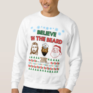 Sweatshirt Croire En La Barbe