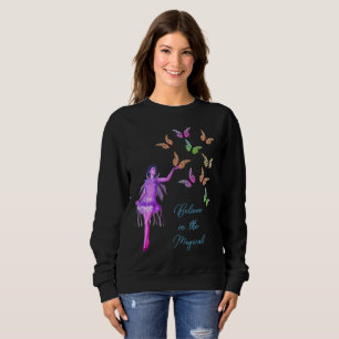Sweatshirt Croire les papillons Fairy Inspirational