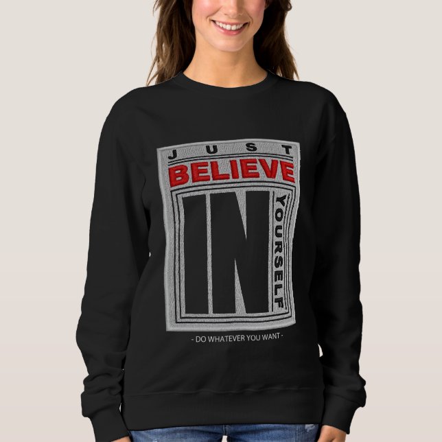 Sweatshirt Crois en toi-même brodé (Devant)