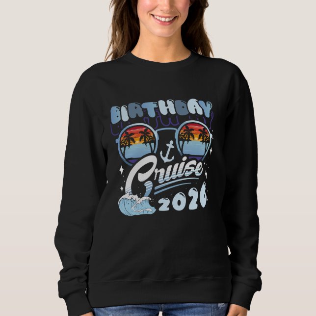 Sweatshirt Croisière d'anniversaire 2026 Équipage de l'équipe (Devant)