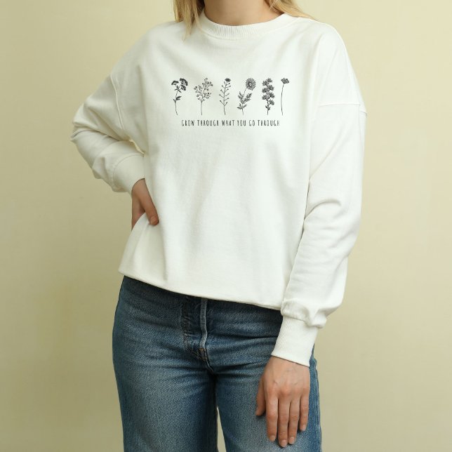 Sweatshirt Croissance À Travers Ce Que Vous Allez Par L'Inspi (Créateur téléchargé)