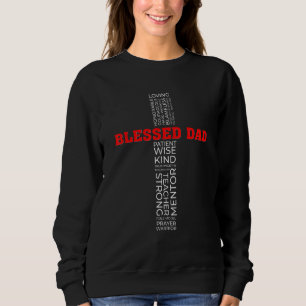 Sweatshirt Croix chrétienne bénie pour la fête des pères Papa