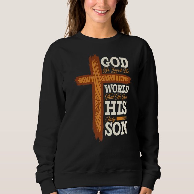 Sweatshirt Croix chrétienne Bible Verse Écriture Foi (Devant)