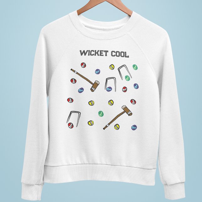 Sweatshirt Croquet à main fantaisiste Cool Wicket (This croquet-themed men's sweatshirt is wicket cool!

 )