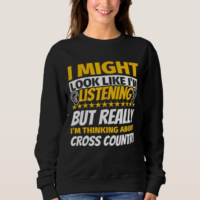 Sweatshirt Cross Country Ressemblent À Moi À L'Écoute (Devant)