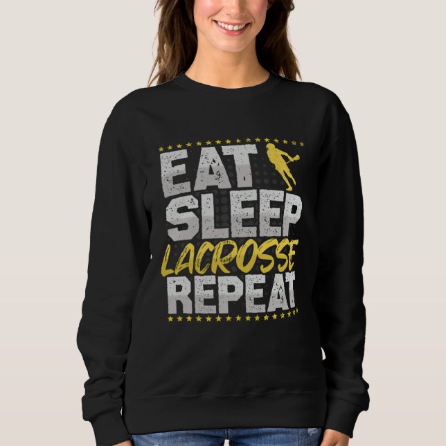 Sweatshirt Crosse de lacrosse Manger Dormir Répéter Lax Passe (Devant)