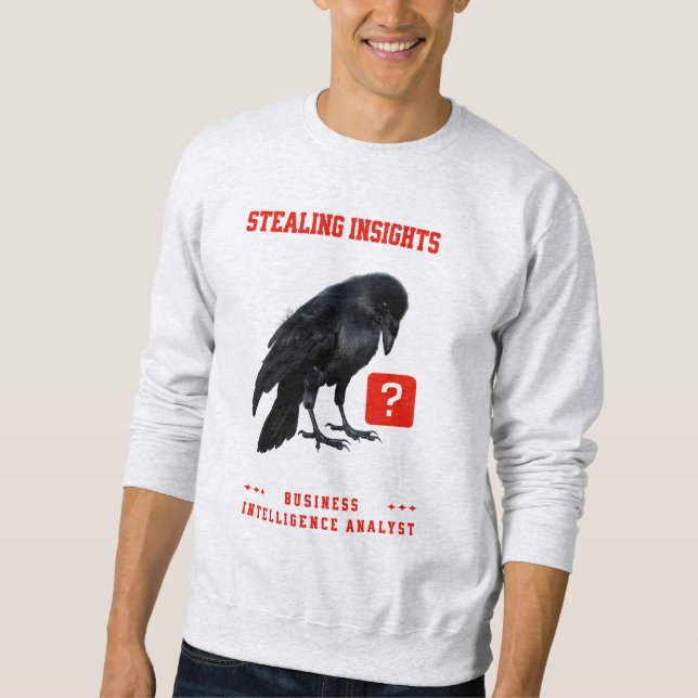 Sweatshirt Crow Business Intelligence Analyst (Devant)
