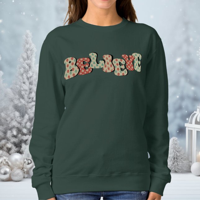 Sweatshirt Croyez Dark Green Christian Christmas Femmes (Créateur téléchargé)