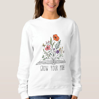 Sweatshirt Croyez votre esprit Boho Fleur sauvage et Sweatshi