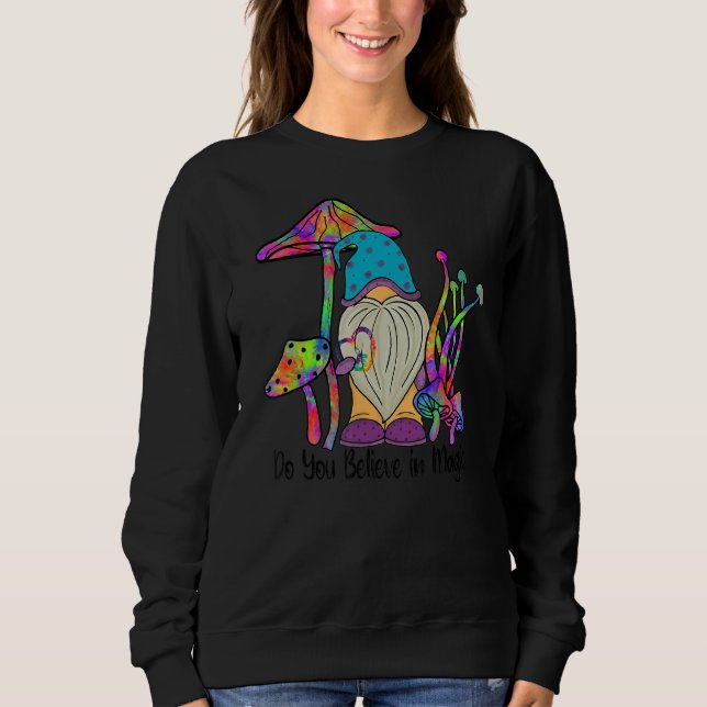 Sweatshirt Croyez-Vous En La Magie Hippie Gnome (Devant)