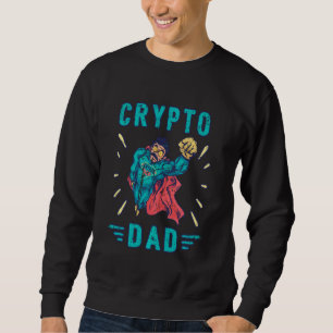 Sweatshirt Crypto Hodl Papa Bitcoin Pièce Miner Funny Cryptoc