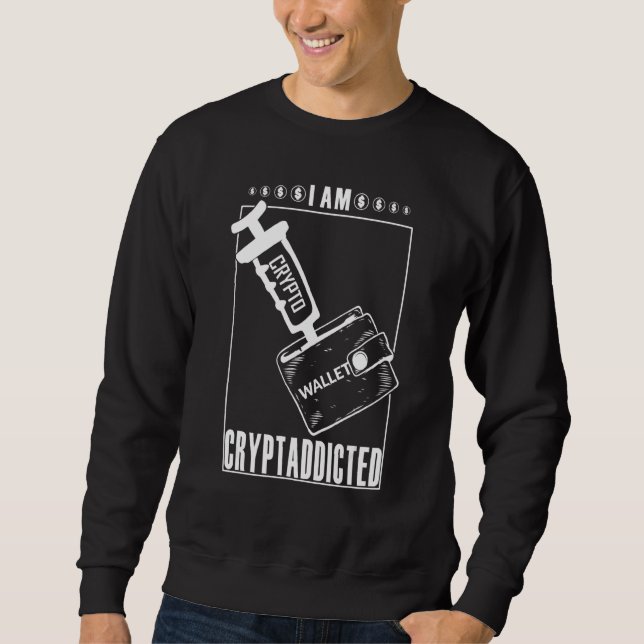 Sweatshirt Cryptomonnaie Lifestyestyle Je Suis Un Crypto Wall (Devant)