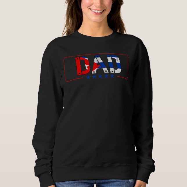 Sweatshirt Cuba Papa Cuba Drapeau Fierté Pour La Fête des pèr (Devant)