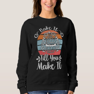 Sweatshirt Cuire Jusqu'À Ce Que Vous Le Faisiez Boulangerie P