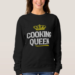 Sweatshirt Cuisine Queen Women Chef Cuisinière Cool mignonne