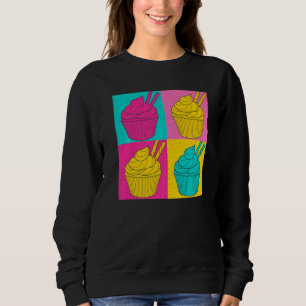 Sweatshirt Cupcake Sweets Foodie Dessert Snacks Pop Cupcake