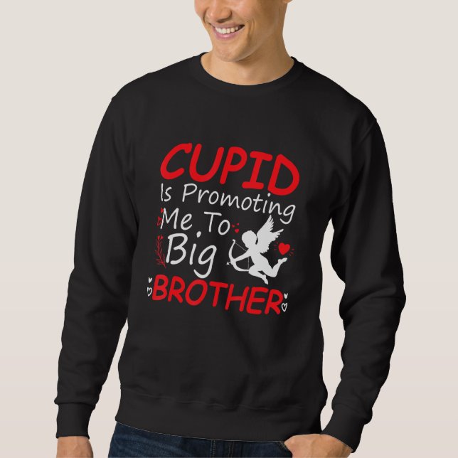 Sweatshirt Cupid Me Promet À Big Brother Toddler Valen (Devant)